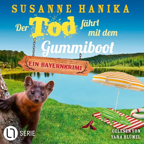 Der Tod fährt mit dem Gummiboot: Sofia und die Hirschgrund-Morde 23