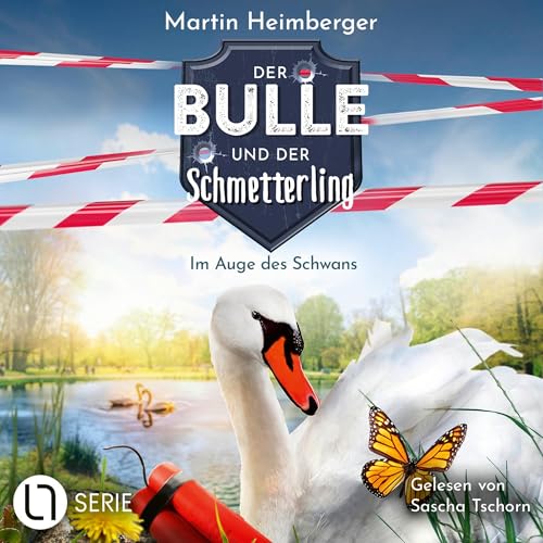 Im Auge des Schwans - Der Bulle und der Schmetterling: Tierische Ermittlungen 7