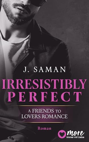 Irresistibly Perfect (Irresistibly Yours 2)
