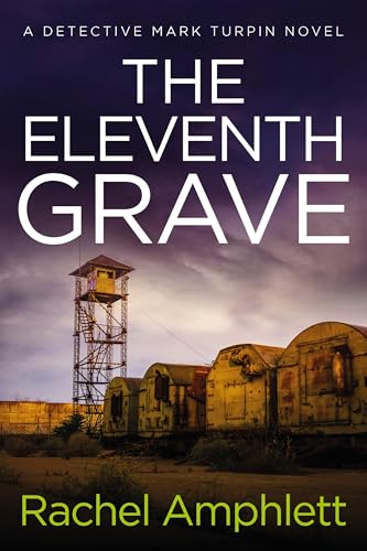 The Eleventh Grave: A Detective Mark Turpin crime thriller