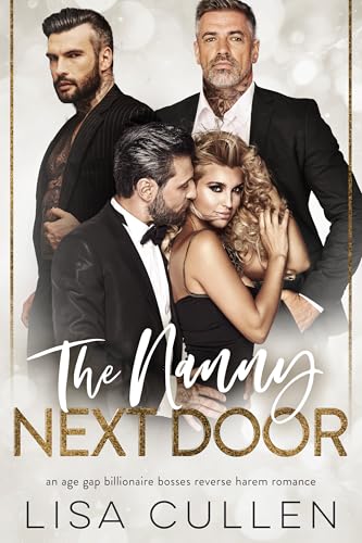 The Nanny Next Door: Ein Altersunterschied, Milliardär Bosse, Reverse Harem Romanze (The Forbidden Reverse Harem Collection)