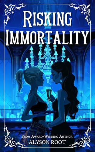 Risking Immortality (The Loch & Key Series Book 1)
