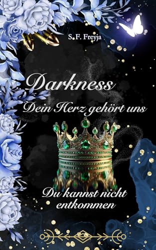 Darkness : Dein Herz gehört uns