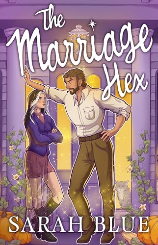 The Marriage Hex (Celestial Witches)