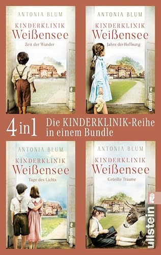 Kinderklinik Weißensee: Band 1-4: Sammelband | Antonia Blums herzerwärmende Reihe zum Vorteilspreis