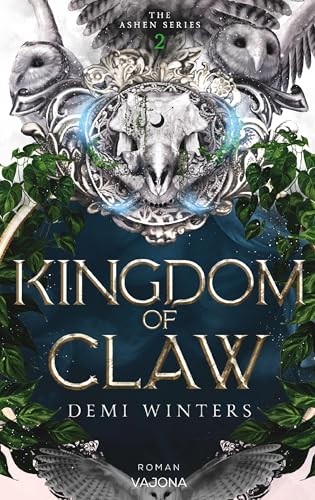 Kingdom of Claw (The Ashen 2)