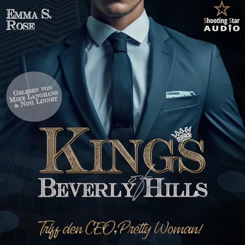 Triff den CEO, Pretty Woman!: Kings of Beverly Hills 1