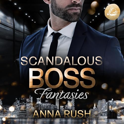 Scandalous Boss Fantasies: Millionaires of Manhattan 2