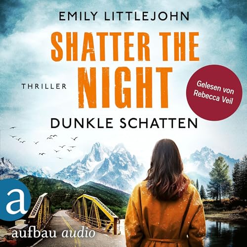 Shatter the Night - Dunkle Schatten: Gemma Monroe 4