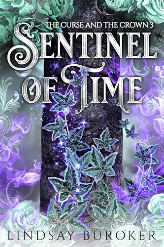 Sentinel of Time (The Curse and the Crown Book 3)