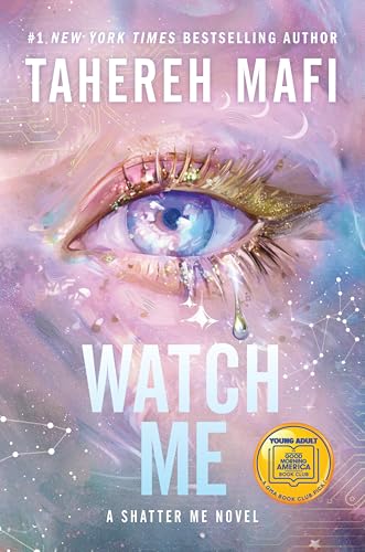Watch Me (The Shatter Me Series: The New Republic Book 1)