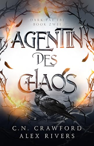 Agentin des Chaos (Dark Fae FBI2)