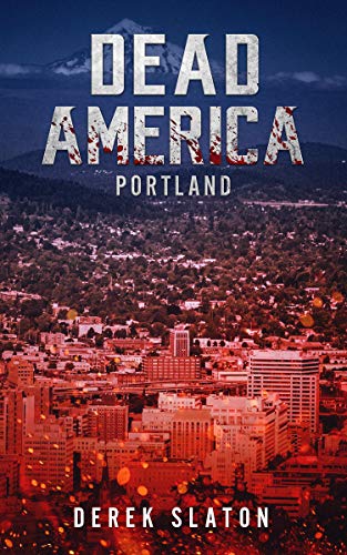 Dead America - Portland (Dead America - German Language Edition 11)