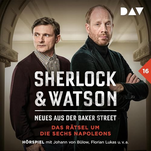 Das Rätsel um die sechs Napoleons: Sherlock & Watson – Neues aus der Baker Street 16