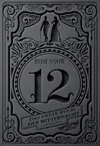 12 - Das erste Buch der Mitternacht (12 - Die Bücher der Mitternacht 1)