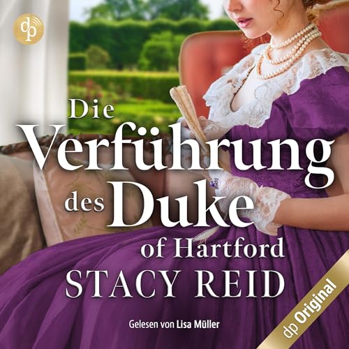 Die Verführung des Duke of Hartford: Forever My Lord 2