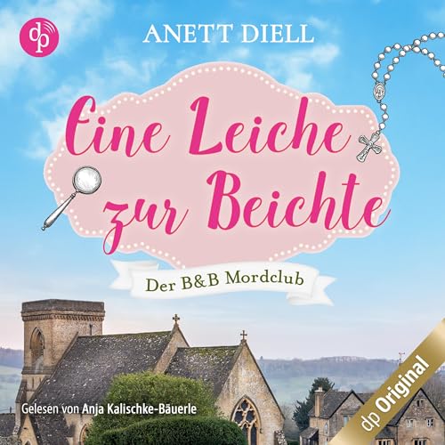 Eine Leiche zur Beichte: Der B&B Mordclub 2
