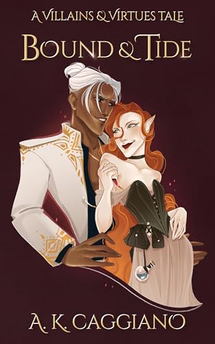 Bound and Tide (Villains and Virtues)