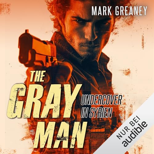 Undercover in Syrien: The Gray Man 7