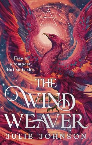 The Wind Weaver: A Captivating Romantasy of Maegic and Forbidden Desire (Windweaver Book 1)