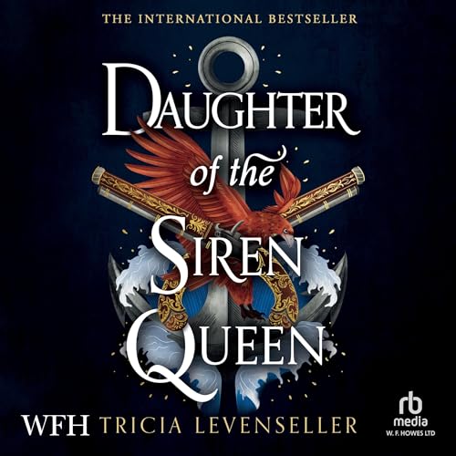 Daughter of the Siren Queen: Daughter of the Pirate King, Book 2