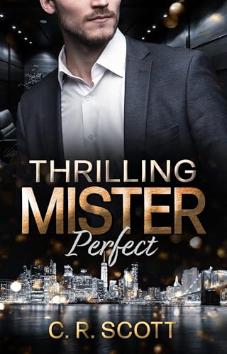 Thrilling Mister Perfect: (Millionaires of Manhattan 4)