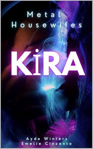 Metal Housewifes: Kira