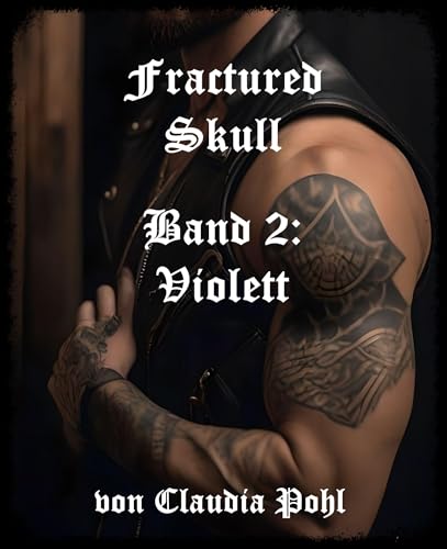 Fractured Skull - Band 2: Violett