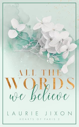 All the Words We Believe: Hearts of Paris