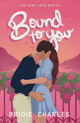 Bound to You (Ruby Cove book 1) (The Ruby Cove Series)