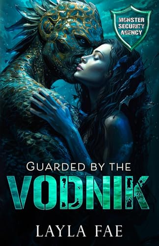 Guarded by the Vodnik: Monster Security Agency