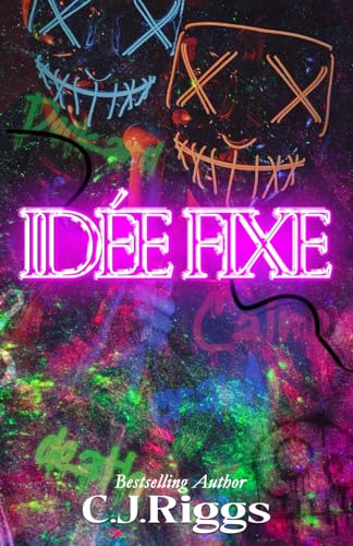 Idée Fixe (Deepest Desires, Band 1)