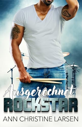 Ausgerechnet ein Rockstar