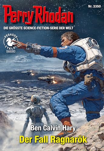 Perry Rhodan 3350: Der Fall Ragnarök: Perry Rhodan-Zyklus "PEGASOS" (Perry Rhodan-Erstauflage)
