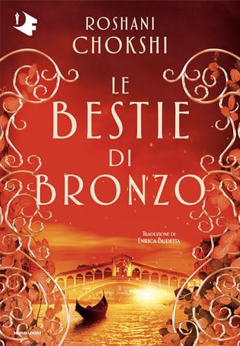 Le bestie di bronzo (The Gilded Wolves Vol. 3)