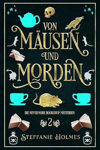 Von Mäusen und Morden (Die Geheimnisse des Nevermore Bookshop 2)