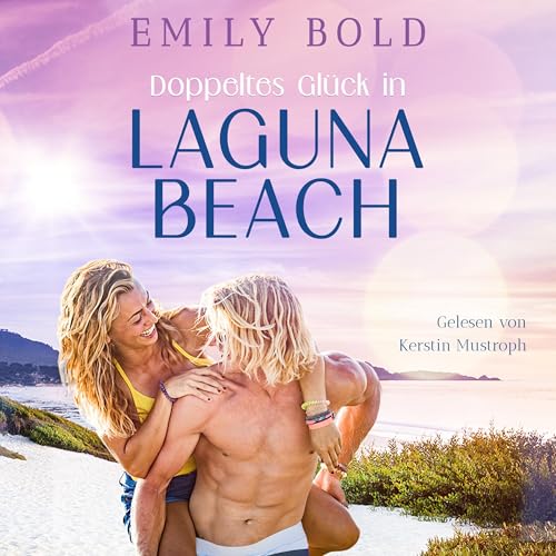 Doppeltes Glück in Laguna Beach: Laguna Beach 3