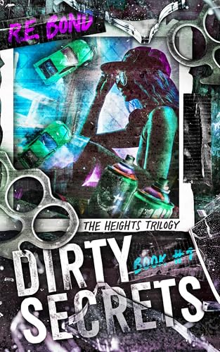 Dirty Secrets (The Heights Book 1)