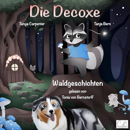 Waldgeschichten: Die Decoxe 1