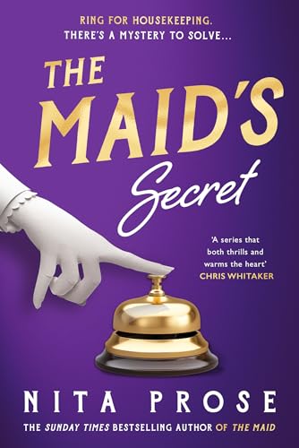 The Maid’s Secret: Charming, gripping and original, the brand new mystery novel from the Sunday Times bestselling author of The Maid (A Molly the Maid mystery, Book 3) (English Edition)