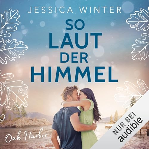 So laut der Himmel: Oak Harbor 3