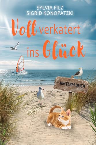 Voll verkatert ins Glück (Hinterm Deich 3)