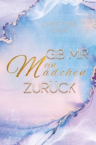 Gib mir mein Mädchen zurück