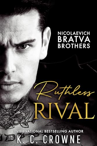 Ruthless Rival: Eine Milliardär Boss Romanze (Antonov & Nicolaevich Bratva Brothers s (German) 5)