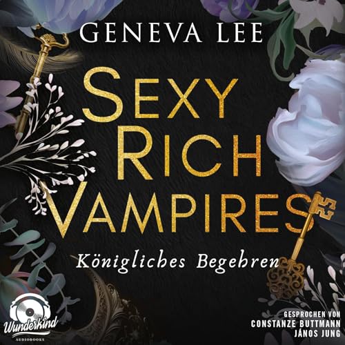 Königliches Begehren: Sexy Rich Vampires 4