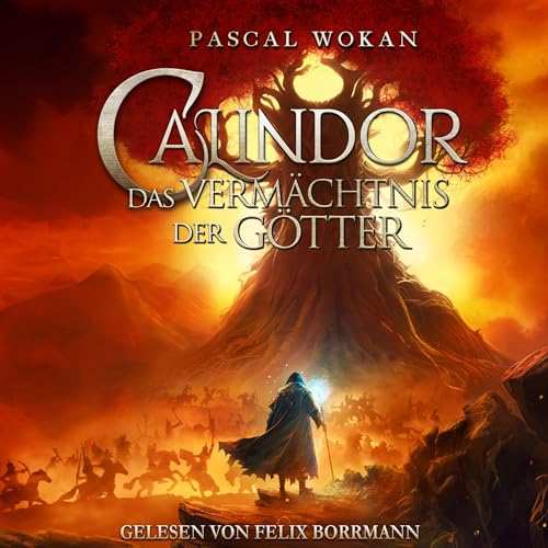 Das Vermächtnis der Götter: Calindor 3