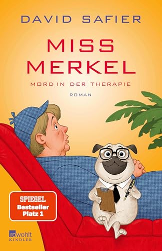 Miss Merkel: Mord in der Therapie (Merkel Krimi 4)