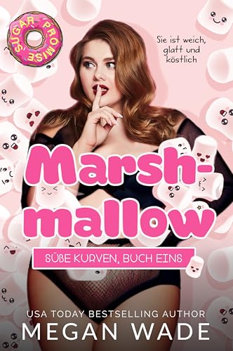 Marshmallow: Eine kurvige Frau Romantik (Süße Kurven 1)