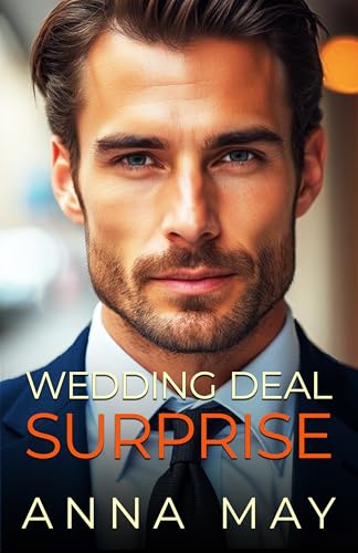 Wedding Deal Surprise: Ein Milliardärs-Baby-Surprise Liebesroman (Wedding Games 2)