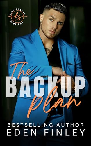 The Backup Plan (King Sports Book 1)